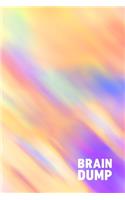 Brain Dump