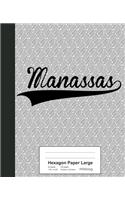 Hexagon Paper Large: MANASSAS Notebook(3281 Weezag Hexagon Paper Large Notebook)