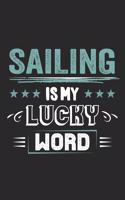 Sailing Is My Lucky Word