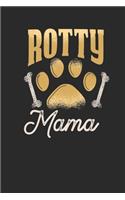 Rotty Mama: Rottweiler Dogs Notebook, Blank Lined (6" x 9" - 120 pages) Animal Themed Notebook for Daily Journal, Diary, and Gift