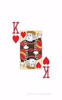 King Of Hearts: Poker Card Notebook With Lined Wide Ruled Paper For Work, Home Or School. Cool Notepad Journal For Taking Notes, Diaries Or Journaling For Poker Fan