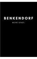 Benkendorf: Notizbuch 120 Seiten DIN A5 (6x9 Zoll) Punktraster, Punktiert, Dotted Notizen, Termine, Ideen, Skizzen, Planer, Tagebuch, Organisation Deine Stadt, 