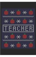 Teacher Notebook - Ugly Christmas Journal - Christmas Teacher Diary: Medium College-Ruled Journey Diary, 110 page, Lined, 6x9 (15.2 x 22.9 cm)