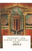 Cookery and Dining in Imperial Rome