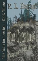 Warriors and The Creature from Aspen Hollow