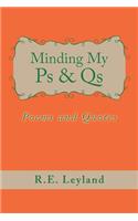 Minding My Ps & Qs: Poems and Quotes