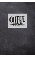 Coffee Please: Caffeine Lover's Notebook & Sketchpad