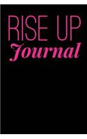 Rise Up Journal