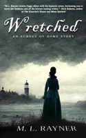 Wretched: An Echoes of Home Story
