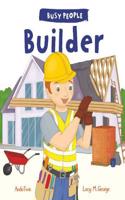 Busy People: Builder