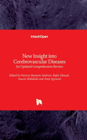 New Insight into Cerebrovascular Diseases