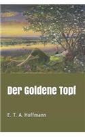 Der Goldene Topf