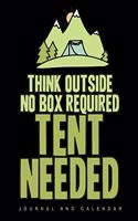 Think Outside No Box Required Tent Needed