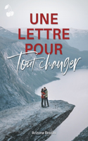 Une lettre pour tout changer