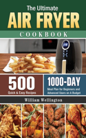Ultimate Air Fryer Cookbook