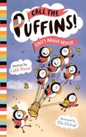 Call the Puffins: Tiny's Brave Rescue