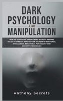 Dark Psychology and Manipulation