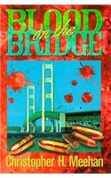 Blood on the Bridge