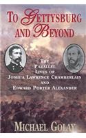 To Gettysburg And Beyond