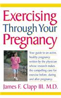 Exercising Through Your Pregnancy