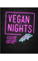 Vegan Nights: 100% Plant-Based Junk Food