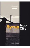 Syrup Trap City