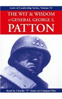 Wit & Wisdom of General George S. Patton