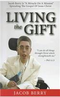Living the Gift