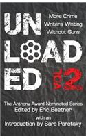 Unloaded Volume 2
