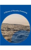 History of Marathon Swimming