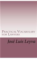 Practical Vocabulary for Lawyers: English-Spanish Legal Glossary