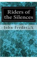 Riders of the Silences