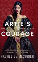 Artie's Courage: A Thrilling Historical Romance Driven by Love and Justice(1 The Musician's Promise)