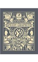 The World of Speedy Graphito