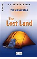 The Lost Land: The Awakening