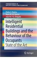 Intelligent Residential Buildings and the Behaviour of the Occupants