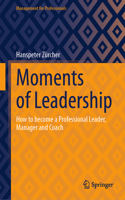 Moments of Leadership