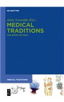 Medical Traditions