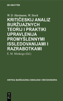 Kritičeskij Analiz Burzuaznych Teorij I Praktiki Upravlenija Promyslennymi Issledovanijami I Razrabotkami