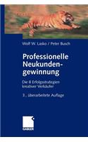Professionelle Neukundengewinnung