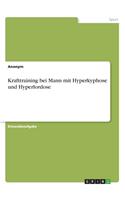 Krafttraining bei Mann mit Hyperkyphose und Hyperlordose