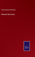 Reliquiae Hearnianae