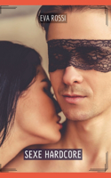Sexe Hardcore: Histoires Érotiques Tabou pour Adultes