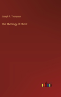 Theology of Christ