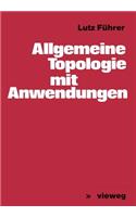 Allgemeine Topologie mit Anwendungen