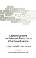 Cognitive Modelling and Interactive Environments in Language Learning