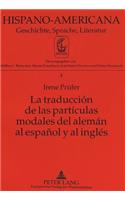 La Traducción de Las Partículas Modales del Alemán Al Español Y Al Inglés