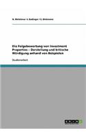Folgebewertung von Investment Properties - Darstellung und kritische Würdigung anhand von Beispielen