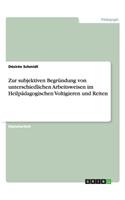 Zur subjektiven Begründung von unterschiedlichen Arbeitsweisen im Heilpädagogischen Voltigieren und Reiten