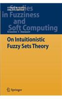 On Intuitionistic Fuzzy Sets Theory: (283 Studies in Fuzziness and Soft Computing)